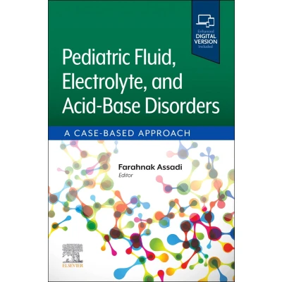 Afbeelding van Pediatric Fluid, Electrolyte, and Acid Base Disorders: A Case Based Approach