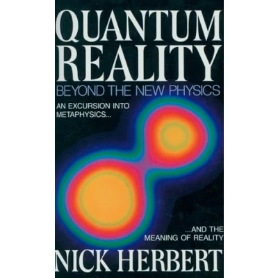 Afbeelding van Quantum Reality: Beyond the New Physics