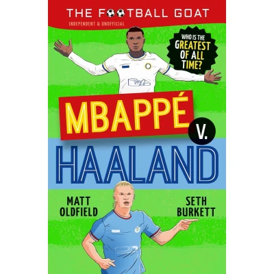 Afbeelding van the Football GOAT: Mbappé v. Haaland: Who is greatest of all time?