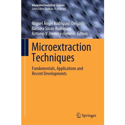 Afbeelding van Microextraction Techniques: Fundamentals, Applications and Recent Developments
