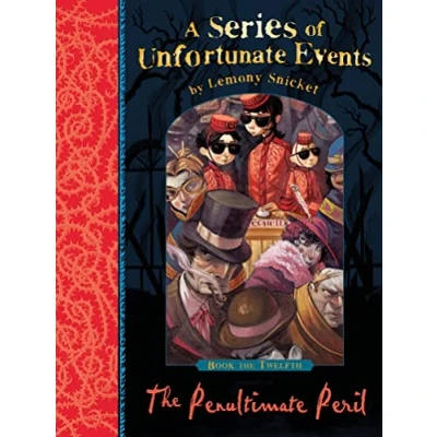 Afbeelding van The Penultimate Peril: A Series of Unfortunate Events, Vol. 12