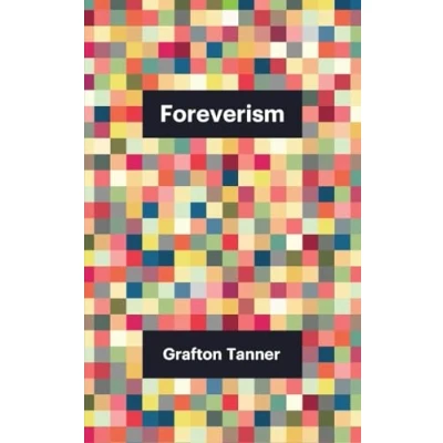 Afbeelding van Foreverism: Theory Redux