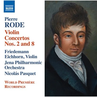 Afbeelding van Friedemann Eichhorn, Jena Philharmonic Orchestra, Nicolás Pasquet Rode: Violin Concertos Nos.2 And 8 (CD)