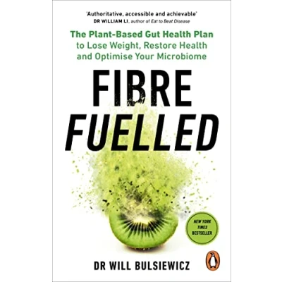 Afbeelding van Fibre Fuelled: The Plant Based Gut Health Plan to Lose Weight, Restore and Optimise Your Microbiome
