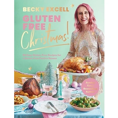 Afbeelding van Gluten Free Christmas: 80 Easy Recipes for a Stress Festive Season
