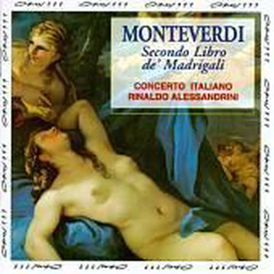 Afbeelding van Monteverdi: Secondo Libro de&#039; Madrigali / Alessandrini