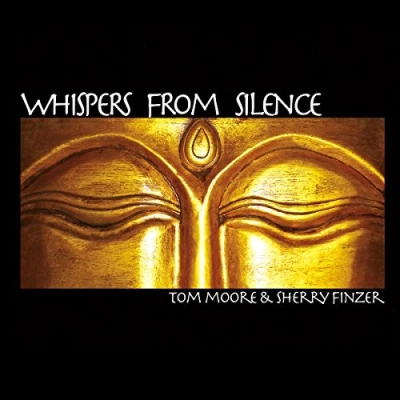 Afbeelding van Tom Moore &amp; Sherry Finzer Whispers From Silence (CD)