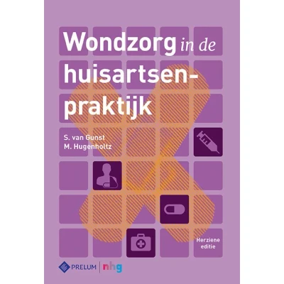Afbeelding van Wondzorg in de huisartsenpraktijk (Hardback)