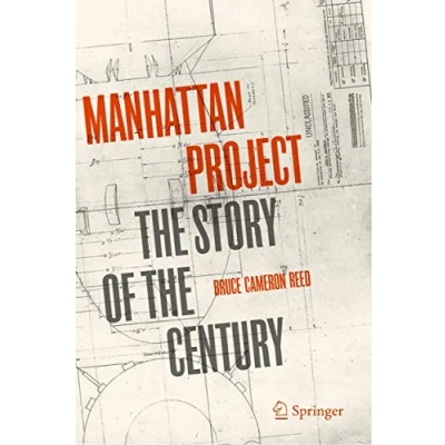 Afbeelding van Manhattan Project: the Story of Century