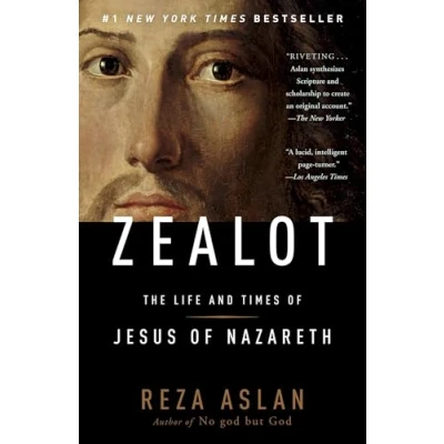 Afbeelding van Zealot: The life and times of Jesus Nazareth