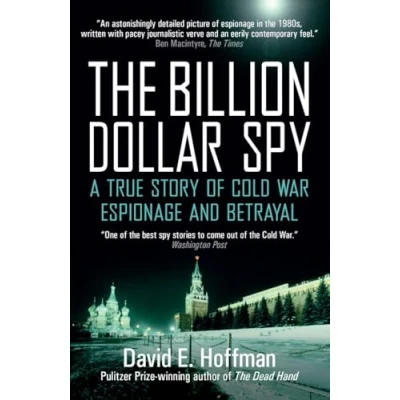 Afbeelding van The Billion Dollar Spy: A True Story of Cold War Espionage and Betrayal