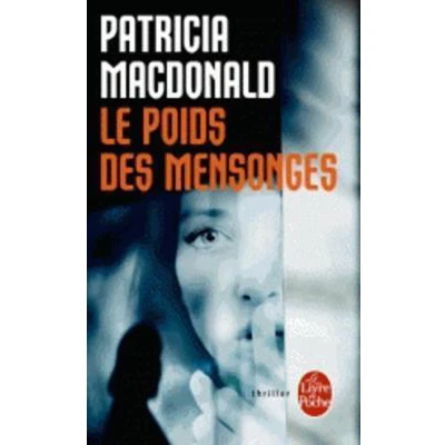 Afbeelding van ISBN Le Poids Des Mensonges, Misdaadboeken, Frans, Paperback
