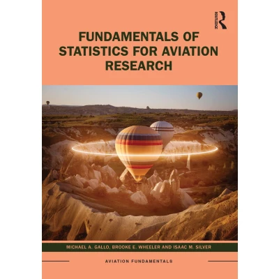 Afbeelding van Fundamentals of Statistics for Aviation Research