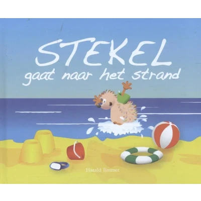 Afbeelding van Stekel gaat naar het strand (Hardback)