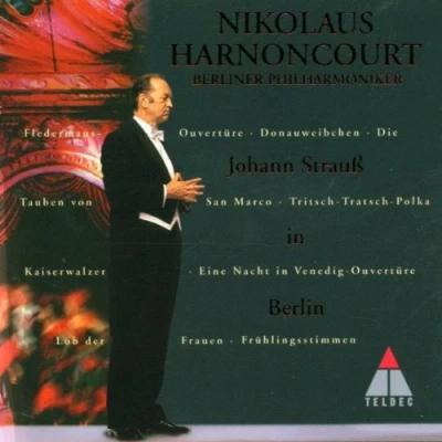 Afbeelding van Johann Strauss in Berlin / Nikolaus Harnoncourt, Berliner Philharmoniker