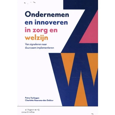 Afbeelding van 9789046907672 Ondernemen en innoveren in zorg welzijn