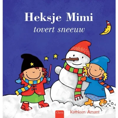 Afbeelding van Heksje Mimi tovert sneeuw (Hardback)