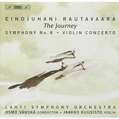 Afbeelding van Jaakko Kuusisto, Lahti Symphony Orchestra, Osmo Vänskä Rautavaara: Violin Concerto/Symphony 8 (CD)