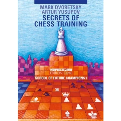 Afbeelding van Secrets of Chess Training: School Future Champions 1: BD 1