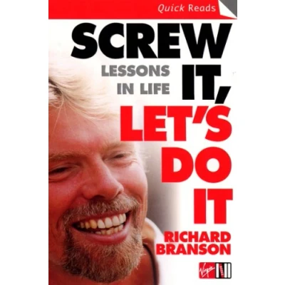 Afbeelding van Screw It, Let&#039;s Do It: Lessons In Life