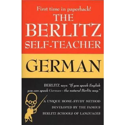Afbeelding van the Berlitz Self Teacher German: A Unique Home Study Method Developed by Famous Schools of Language
