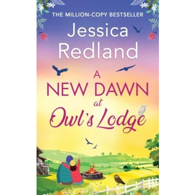 Afbeelding van A New Dawn at Owl&#039;s Lodge: An uplifting romantic read from MILLION COPY BESTSELLER Jessica Redland for 2024