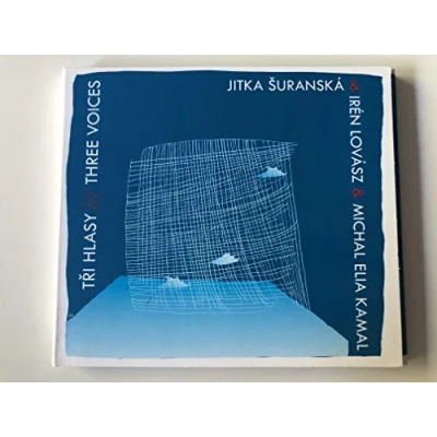 Afbeelding van Jitka Suranska, Iren Lovasz &amp; Michal Elia Kamal Three Voices (CD)