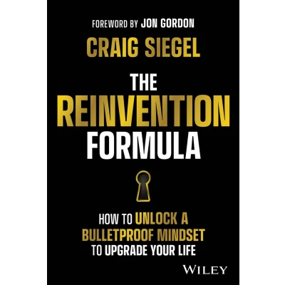 Afbeelding van The Reinvention Formula: How to Unlock a Bulletproof Mindset Upgrade Your Life