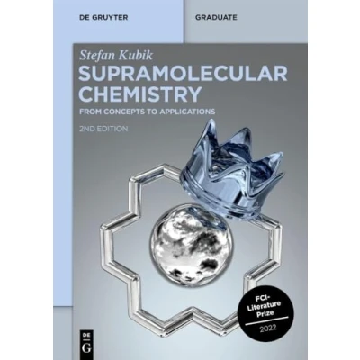 Afbeelding van Supramolecular Chemistry: From Concepts to Applications