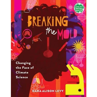 Afbeelding van Breaking the Mold: Changing Face of Climate Science