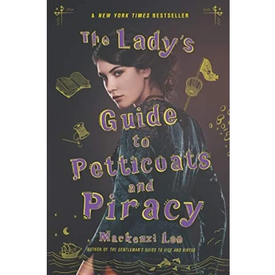 Afbeelding van The Lady&#039;s Guide to Petticoats and Piracy: 2