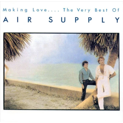 Afbeelding van Making Love.... The Very Best Of Air Supply