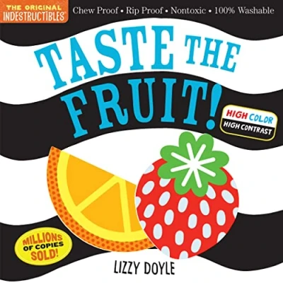 Afbeelding van Indestructibles: Taste the Fruit! (High Color High Contrast): Chew Proof · Rip Nontoxic 100% Washable (Book for Babies, Newborn Books, Safe to Chew)