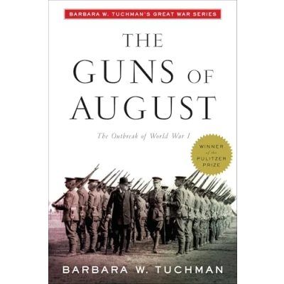 Afbeelding van The Guns of August: Outbreak World War I; Barbara W. Tuchman&#039;s Great Series