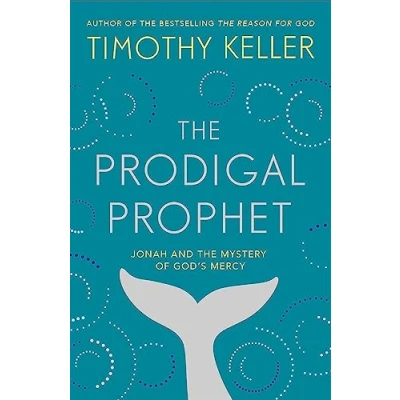 Afbeelding van the Prodigal Prophet: Jonah and Mystery of God&#039;s Mercy