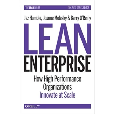 Afbeelding van Lean Enterprise: How High Performance Organizations Innovate at Scale