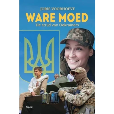 Afbeelding van Ware Moed (Paperback)