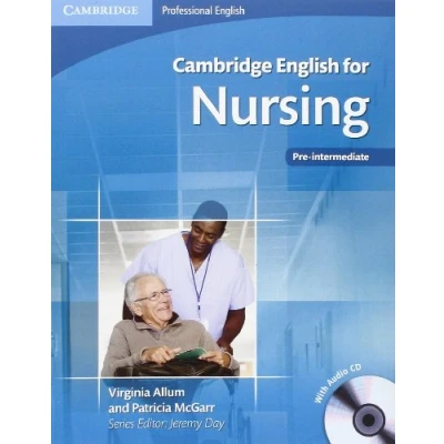 Afbeelding van 9780521141338 Cambridge English for Nursing Pre Int student&#039;s book + aud