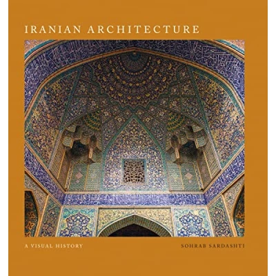 Afbeelding van Iranian Architecture: A Visual History
