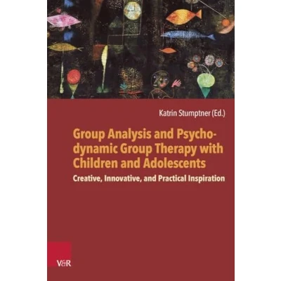 Afbeelding van Group Analysis and Psychodynamic Therapy with Children Adolescents