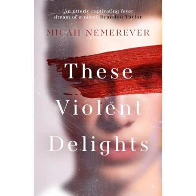 Afbeelding van These Violent Delights: The addictive new dark academia you&#039;ve been waiting for!