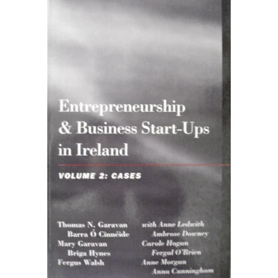 Afbeelding van Entrepreneurship &amp; Business Start ups in Ireland Volume 2 : Cases