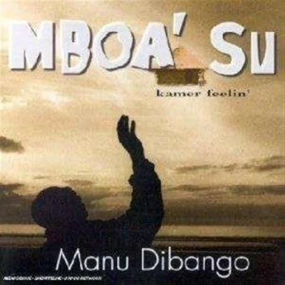 Afbeelding van Manu Dibango Mboa Su (CD)