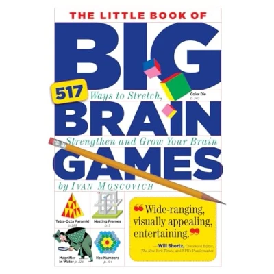 Afbeelding van The Little Book of Big Brain Games: 517 Ways to Stretch, Strengthen and Grow Your