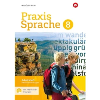 Afbeelding van Praxis Sprache 8. Arbeitsheft mit interaktiven Übungen. Differenzierende Ausgabe: Ausgabe 2017