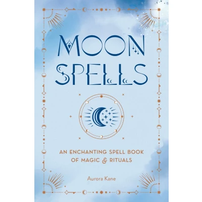 Afbeelding van Moon Spells: An Enchanting Spell Book of Magic &amp; Rituals