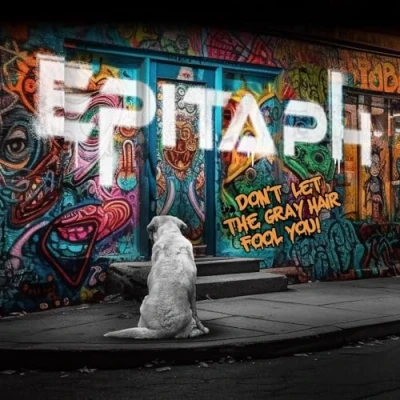 Afbeelding van Epitaph Don&#039;t Let The Gray Hair Fool You! (CD)