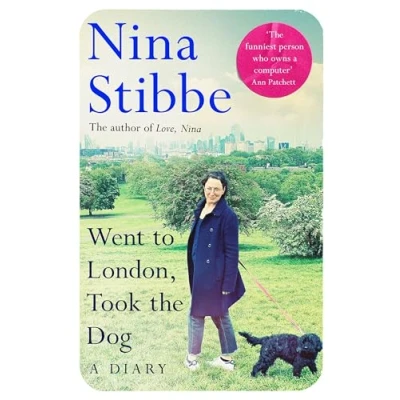 Afbeelding van Went to London, Took The Dog: Diary of a 60 Year Old Runaway