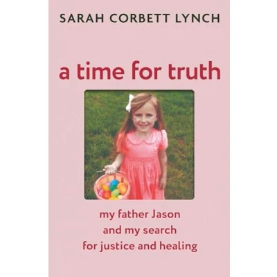 Afbeelding van My Truth: A Daughter&#039;s Search for Justice