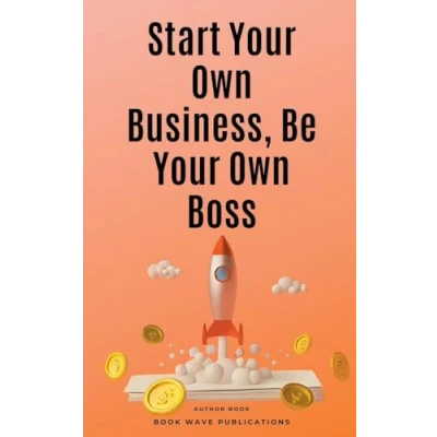 Afbeelding van Start Your Own Business, Be Boss